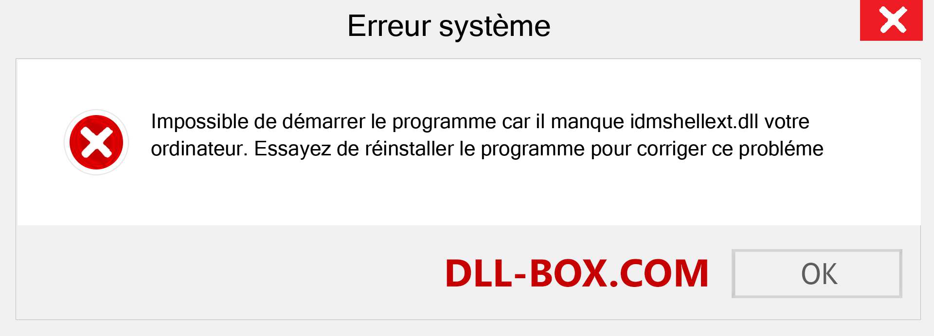 Le fichier idmshellext.dll est manquant ?. Télécharger pour Windows 7, 8, 10 - Correction de l'erreur manquante idmshellext dll sur Windows, photos, images